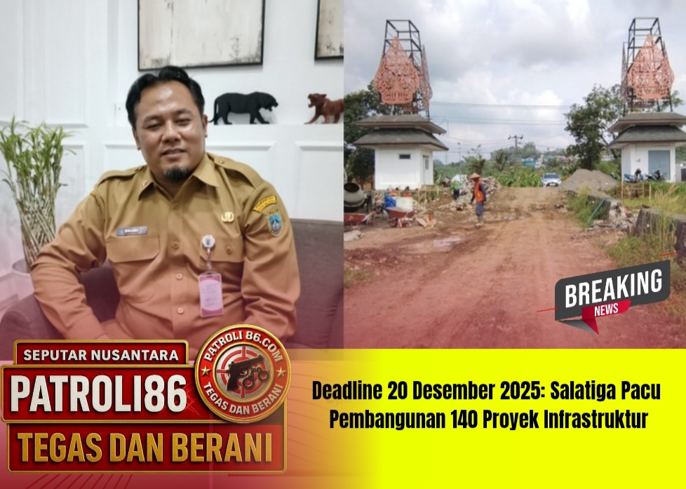 Deadline 20 Desember 2025: Salatiga Pacu Pembangunan 140 Proyek Infrastruktur